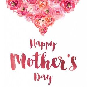 Happy Mother’s Day💝